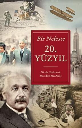 Bir Nefeste 20. Yüzyıl