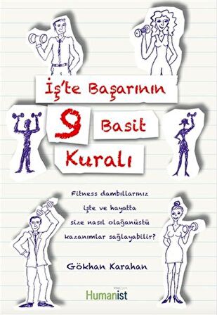 İş'te Başarının 9 Basit Kuralı