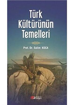 Türk Kültürünün Temelleri