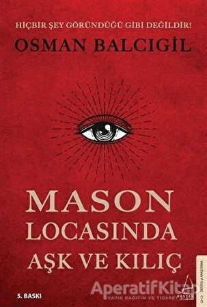 Mason Locasında Aşk ve Kılıç