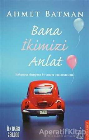 Bana İkimizi Anlat