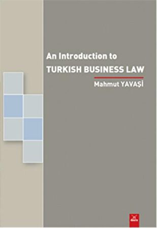 An Introduction To Turkish Business Law