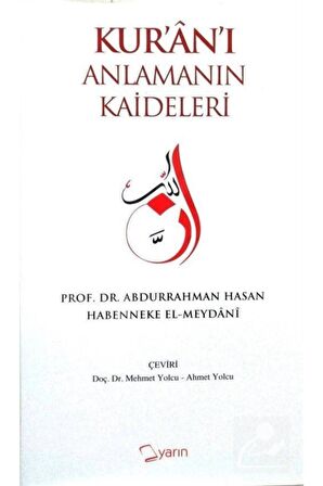 Kur’an’ı Anlamanın Kaideleri