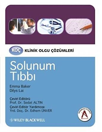 Klinik Olgu Çözümleri Solunum Tıbbı