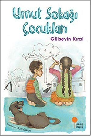 Umut Sokağı Çocukları