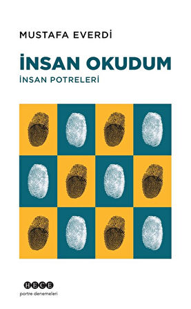 İnsan Okudum / Mustafa Everdi