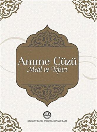 Amme Cüzü Meal ve Tefsiri / Kolektif