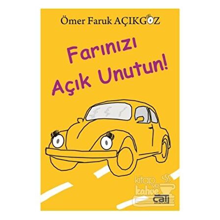 Farınızı Açık Unutun