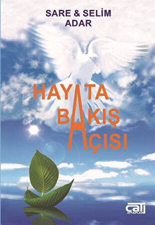 Hayata Bakış Açısı / Selim Adar