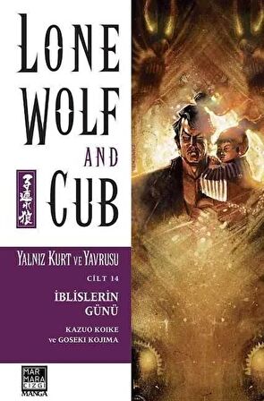 Lone Wolf And Cub - Yalnız Kurt Ve Yavrusu Cilt 14: İblislerin Günü