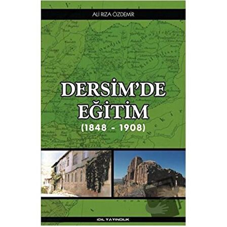 Dersim'de Eğitim (1848 - 1908)