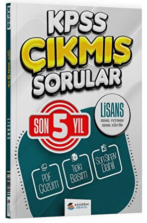 Akademi Denizi 2026 KPSS Genel Yetenek Genel Kültür Lisans Çıkmış Sorular Son 5 Yıl Çözümlü Akademi Denizi