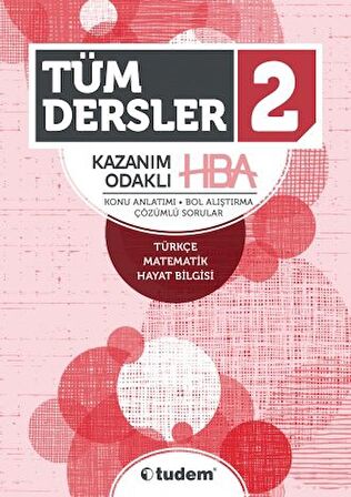 Tudem 2.Sınıf Tüm Dersler Kazanım Odaklı HBA