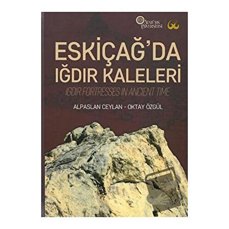 Eskiçağ’da Iğdır Kaleleri