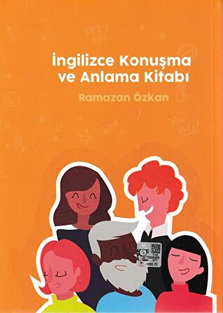 İngilizce Konuşma ve Anlama Kitabı - Ramazan ÖZKAN