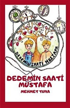 Dedemin Saati & Mustafa / Mehmet Tuna