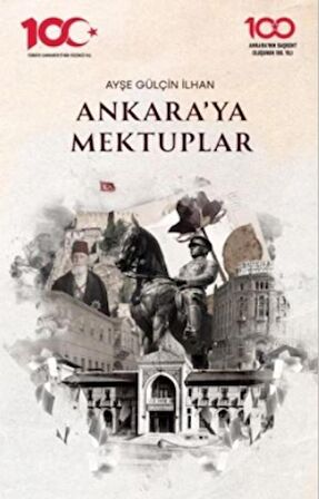 Ankara’ya Mektuplar