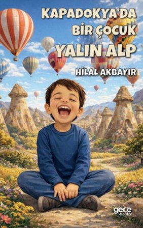 Kapadokya’da Bir Çocuk – Yalın Alp