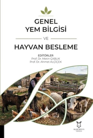 Genel Yem Bilgisi ve Hayvan Besleme
