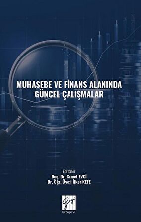 Muhasebe ve Finans Alanında Güncel Çalışmalar