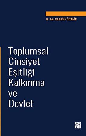 Toplumsal Cinsiyet Eşitliği Kalkınma ve Devlet
