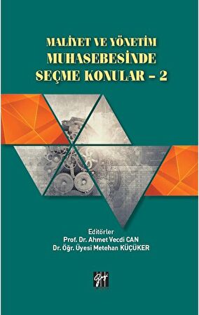 Maliyet ve Yönetim Muhasebesinde Seçme Konular - 2