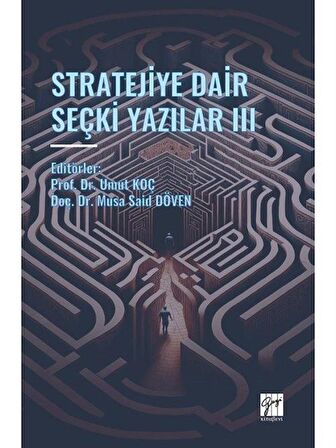 Stratejiye Dair Seçki Yazilar III