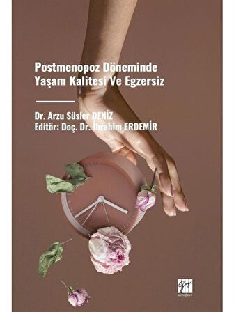 Postmenopoz Döneminde Yaşam Kalitesi ve Egzersiz