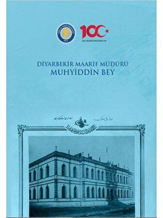 Diyarbekir Maarif Müdürü Muhyiddin Bey