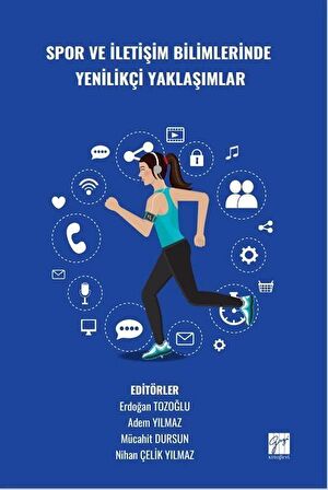 Spor ve İletişim Bilimlerinde Yenilikçi Yaklaşımlar