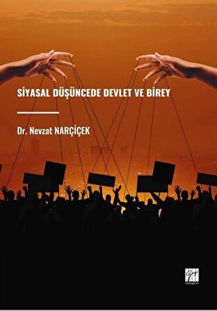 Siyasal Düşüncede Devlet ve Birey