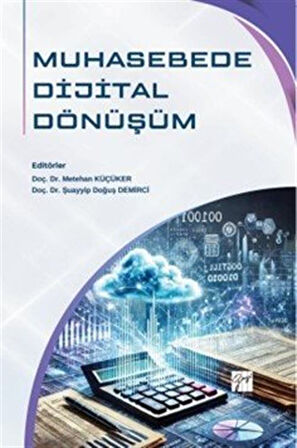 Muhasebede Dijital Dönüşüm / Şuayyip Doğuş Demirci