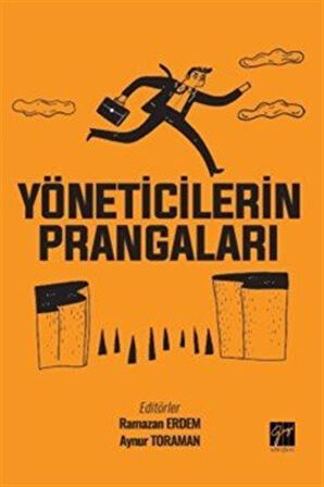 Yöneticilerin Prangaları / Aynur Toraman