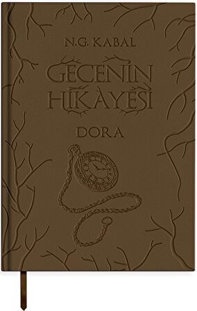 Gecenin Hikayesi - Dora (Deri Kapak)