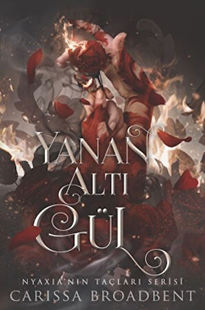 Yanan Altı Gül