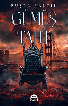Gümüş Taht (Karton Kapak) / Buşra Balçık
