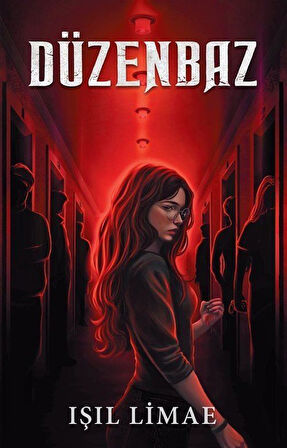 Düzenbaz 7 Tutsak 1 Ölü (Karton Kapak) / Işıl Limae