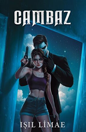 Cambaz - 7 Tutsak 1 Ölü / Işıl Limae