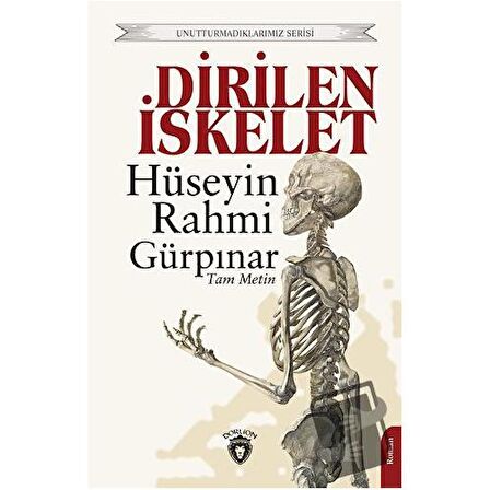 Dirilen İskelet