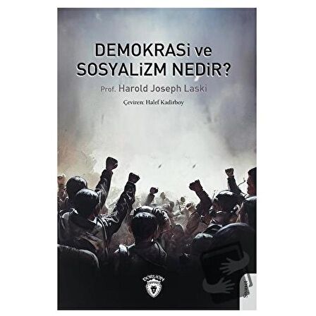 Demokrasi ve Sosyalizm Nedir?