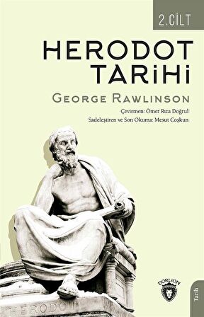Herodot Tarihi (2. Cilt) / George Rawlinson
