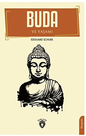 Buda ve Yaşamı