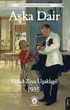Aşka Dair Unutturmadıklarımız Serisi