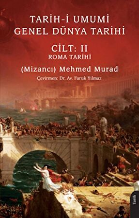 Tarih-i Umumi - Genel Dünya Tarihi Cilt: II Roma Tarihi