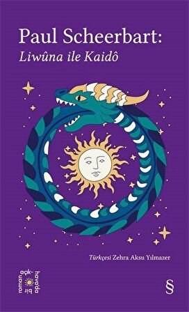 Everest Açıkhava 40 / Paul Scheerbart: Liwûna ile Kaidô / Paul Scheerbart