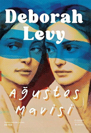 Ağustos Mavisi / Deborah Levy