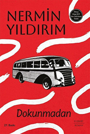 Dokunmadan (Karton Kapak) / Nermin Yıldırım