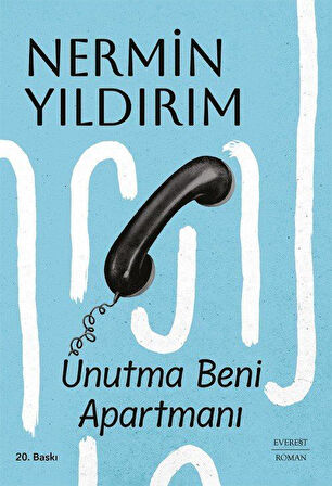 Unutma Beni Apartmanı (Karton Kapak) / Nermin Yıldırım