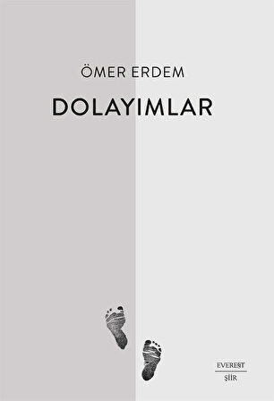 Dolayımlar / Ömer Erdem