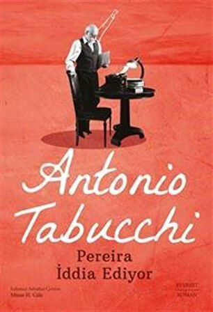 Pereira İddia Ediyor / Antonio Tabucchi